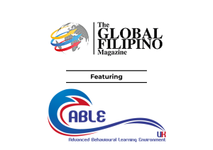 ABLE UK Featured in The Global Filipino Magazine Celebrate Hope Growth With ABLE UK